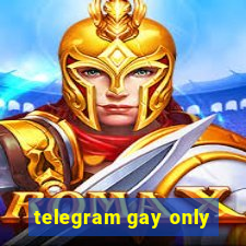 telegram gay only